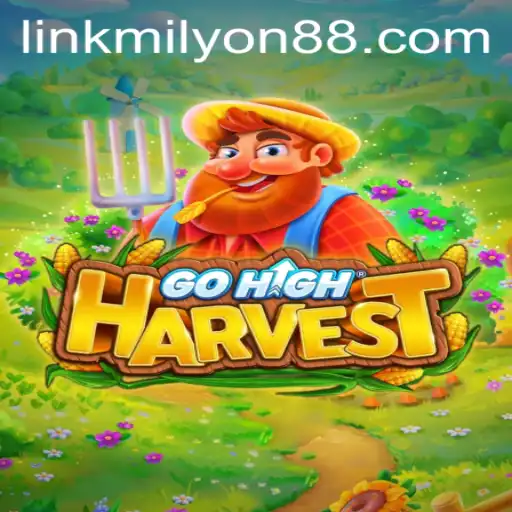 Discovering the Magic of GoHighHarvest and Milyon88